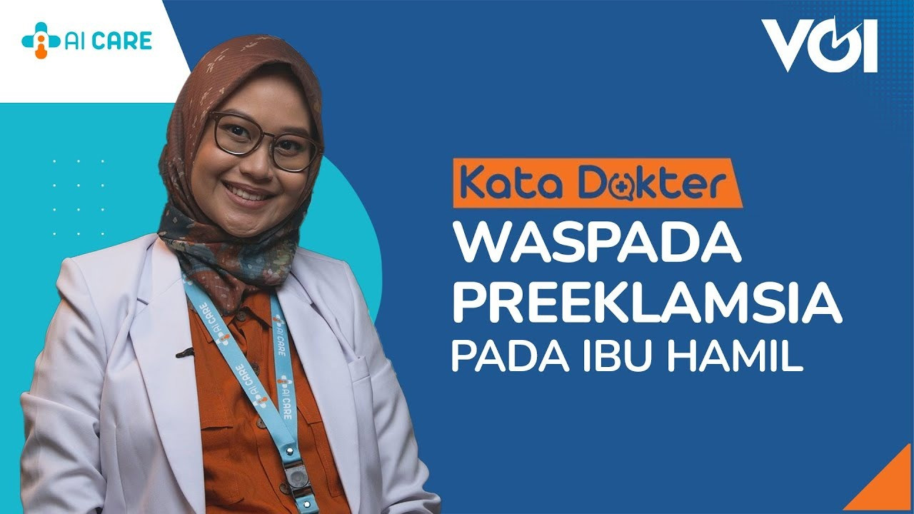 Waspada Preeklamsia pada Ibu Hamil